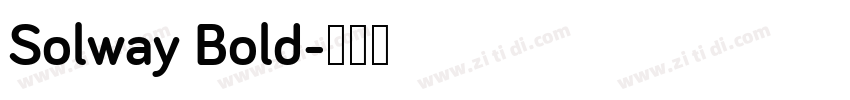 Solway Bold字体转换